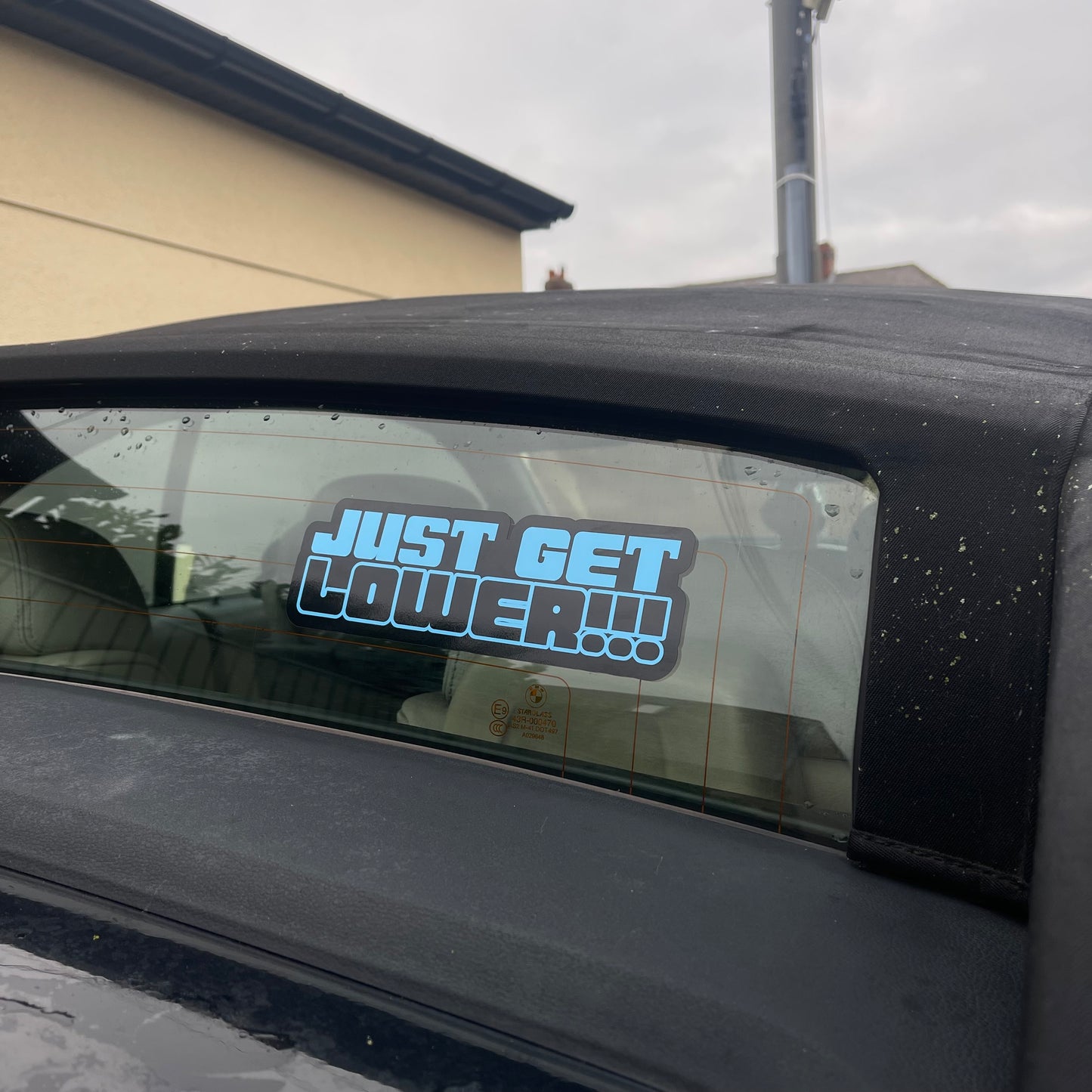 “JUST GET LOWER!!!” 8 Inch Vinyl Decal